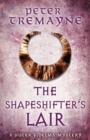 The Shapeshifter's Lair (Sister Fidelma Mysteries Book 31) - eBook
