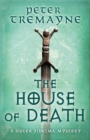The House of Death (Sister Fidelma Mysteries Book 32) - Book
