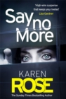 Say No More (The Sacramento Series Book 2) : the heart-stopping thriller from the Sunday Times bestselling author - Book