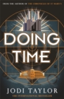 Doing Time : a hilarious new spinoff from the Chronicles of St Mary's series - Book