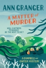 A Matter of Murder : Campbell & Carter mystery 7 - Book