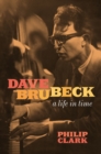 Dave Brubeck: A Life in Time - eBook
