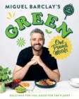 Green One Pound Meals : Delicious for you, good for the planet - eBook