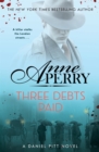 Three Debts Paid (Daniel Pitt Mystery 5) - Book