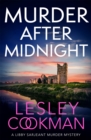 Murder After Midnight : A compelling and completely addictive mystery - Book