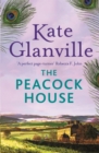 The Peacock House : Escape to the stunning scenery of North Wales in this poignant and heartwarming tale of love and family secrets - eBook