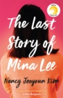 The Last Story of Mina Lee : the Reese Witherspoon Book Club pick - Book