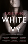 White Ivy : Ivy Lin was a thief. But you'd never know it to look at her... - eBook