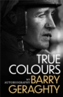 True Colours : My Autobiography - Book