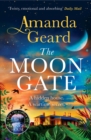 The Moon Gate : The mesmerising story of a hidden house and a lost family secret in WW2 - Book