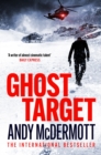 Ghost Target : the explosive and action-packed thriller - Book