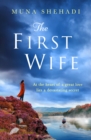 The First Wife : An electric and emotional read of dramatic secrets you won't be able to put down! - eBook