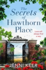The Secrets of Hawthorn Place : A heartfelt and charming dual-time story of the power of love - Book
