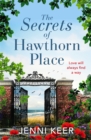 The Secrets of Hawthorn Place : A heartfelt and charming dual-time story of the power of love - eBook