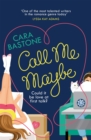 Call Me Maybe : Could it be love at first talk? - eBook