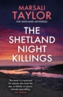The Shetland Night Killings : The Shetland Sailing Mysteries - Book