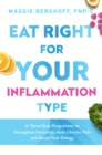 Eat Right For Your Inflammation Type - Book