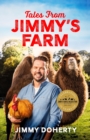 Tales from Jimmy's Farm: A heartwarming celebration of nature, the changing seasons and a hugely popular wildlife park - eBook