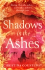 Shadows in the Ashes : The breathtaking new dual-time novel from the author of ECHOES OF THE RUNES - Book