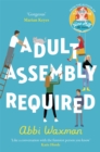 Adult Assembly Required : Return to characters you loved in The Bookish Life of Nina Hill! - eBook