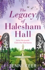 The Legacy of Halesham Hall : A captivating dual-time novel with an intriguing family puzzle at its heart - Book