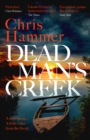 Dead Man's Creek : The Times Crime Book of the Year 2023 - eBook
