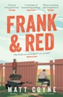 Frank and Red : The heart-warming story of an unlikely friendship - Book