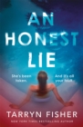 An Honest Lie : A totally gripping and unputdownable thriller that will have you on the edge of your seat - Book
