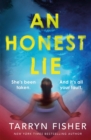 An Honest Lie : A totally gripping and unputdownable thriller that will have you on the edge of your seat - eBook