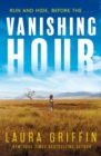 Vanishing Hour : An edge-of-your-seat, page-turning romantic thriller - eBook