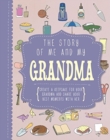 The Story of Me and My Grandma - Book