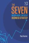 The Seven Inconvenient Truths of Business Strategy - Book