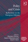 Polity and Crisis : Reflections on the European Odyssey - Book