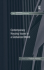Contemporary Housing Issues in a Globalized World - Book