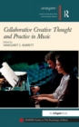 Collaborative Creative Thought and Practice in Music - Book
