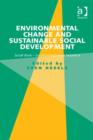 Environmental Change and Sustainable Social Development : Social Work-Social Development Volume II Volume II - eBook