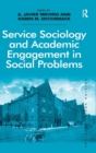 Service Sociology and Academic Engagement in Social Problems - Book