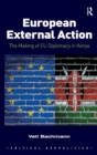 European External Action : The Making of EU Diplomacy in Kenya - Book