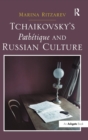 Tchaikovsky's Pathetique and Russian Culture - Book