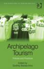 Archipelago Tourism : Policies and Practices - Book