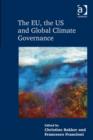 The EU, the US and Global Climate Governance - Book