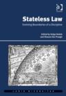 Stateless Law : Evolving Boundaries of a Discipline - Book