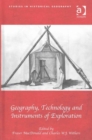 Geography, Technology and Instruments of Exploration - Book
