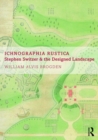 Ichnographia Rustica : Stephen Switzer and the designed landscape - Book