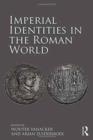 Imperial Identities in the Roman World - Book