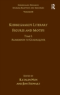 Volume 16, Tome I: Kierkegaard's Literary Figures and Motifs : Agamemnon to Guadalquivir - Book