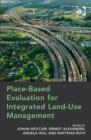 Place-Based Evaluation for Integrated Land-Use Management - Book