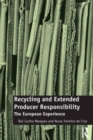Recycling and Extended Producer Responsibility : The European Experience - Book