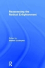 Reassessing the Radical Enlightenment - Book