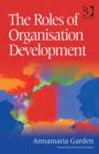 The Roles of Organisation Development - Book